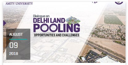 Dialogue on Delhi Land pooling – Opportunities and Challenges